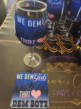 Load image into Gallery viewer, We Dem Girl That Love Dem Boyz Custom Party Set
